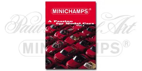 Minichamps "A PASSION FOR MODELCARS" Vol. 01