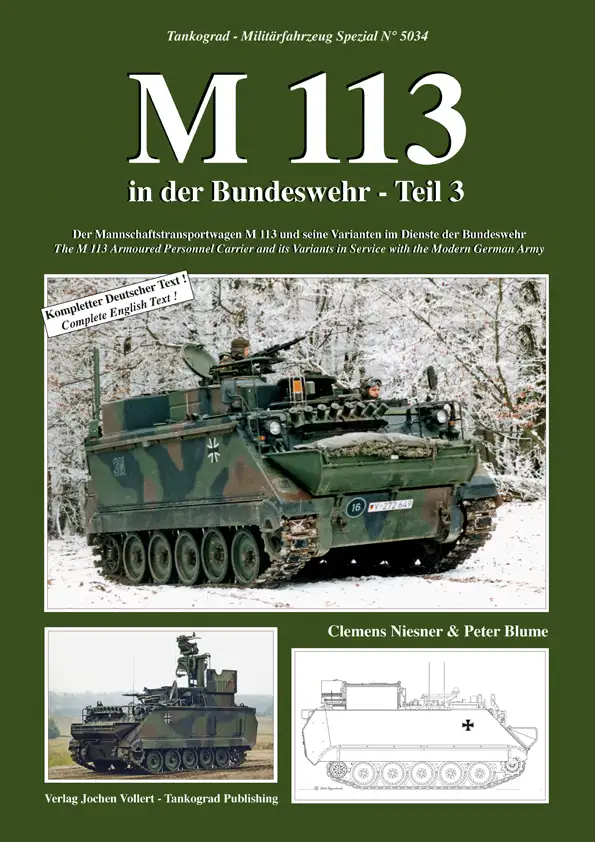 Tankograd Militärfahrzeug - Spezial No 5034 M 113 in der Bundeswehr Teil 3