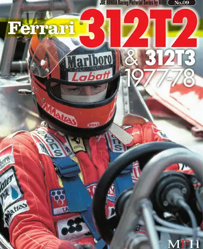 Model Factory Hiro Ferrari 312T2 & 312T3 1977-78 Racing Pictorial Series No.09