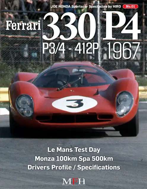 Model Factory Hiro Ferrari 330 P4 P3/4 - 412P 1967 Part 1 Sportscar Spectacles No.01
