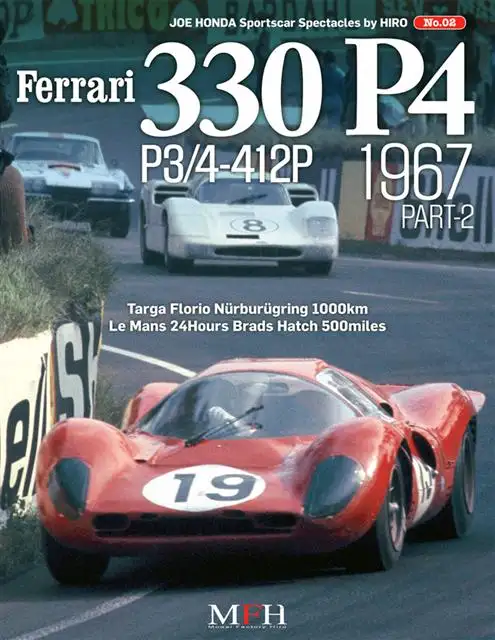 Model Factory Hiro Ferrari 330 P4 P3/4 - 412P 1967 Part 2 Sportscar Spectacles No.02
